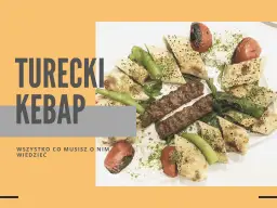 Jak wygląda kebab? Odkryj różnorodność i smak tradycyjnych kebabów