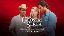 Za głosem serca ile odcinków? Zaskakujące fakty o telenoweli