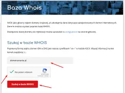Sprawdź, czy domena domenomania.pl jest wolna, wpisując ją w wyszukiwarkę bazy WHOIS.