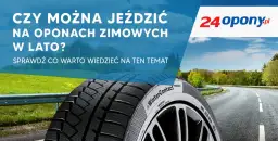 Czy można jeździć na oponach zimowych latem? Poznaj ryzyka i konsekwencje