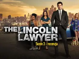 Główni bohaterowie serialu "Prawnik z Lincolna" pozują na tle miasta. Mickey Haller w garniturze, Maggie McPherson i Lorna Crane.