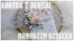 Jak zrobić kartkę z okazji narodzin dziecka – kreatywne pomysły i inspiracje