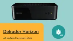 Jak podłączyć telewizję UPC na start - proste kroki bez problemów