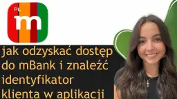 Identyfikator mBank: Jak go szybko znaleźć i odzyskać?