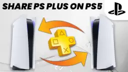 Jak udostępnić PS Plus na inne konta PS5 i uniknąć problemów