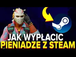 Jak wypłacić pieniądze ze Steam? Sprawdzone metody dla każdego