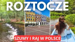 Roztocze: Co zwiedzić? Odkryj perły regionu i zaplanuj wycieczkę!