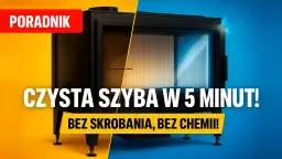Jak skutecznie i bezpiecznie umyć szybę w kominku – sprawdzone metody i środki