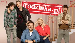 Rodzinka.pl ile odcinków? Zaskakująca liczba i ciekawostki o serialu