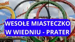 Prater atrakcje: odkryj niesamowite przeżycia w wesołym miasteczku