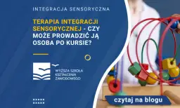 Integracja sensoryczna studia podyplomowe Lublin - zdobądź nowe umiejętności