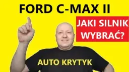 Ford C-Max jaki silnik wybrać? Porównanie opcji i oszczędności