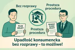 Dwóch mężczyzn trzyma dokumenty: jeden "Plan spłaty", drugi "Projekt planu spłaty". W centrum symbol sądu z przekreśleniem.