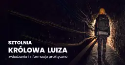 Skansen górniczy Królowa Luiza - historia, atrakcje i rezerwacje