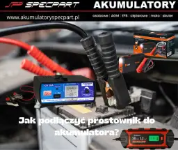 Prostownik ile amper - jak uniknąć przeładowania akumulatora?