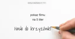 Pokaz filmu w krzyżówce? Gotowe odpowiedzi na każdą długość!