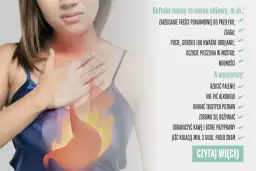 Najgorsze objawy refluksu, które mogą zagrażać Twojemu zdrowiu