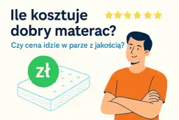 Ile kosztuje materac? Sprawdź, czy cena idzie w parze z jakością. Ilustracja przedstawia materac i mężczyznę.