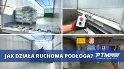 Ruchoma podłoga w naczepie: Jak działa i dlaczego warto?