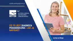 Diagnostyka edukacyjna na czym polega i jak wpływa na naukę