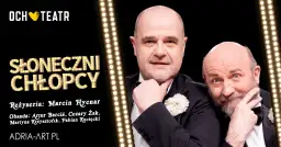 Słoneczni chłopcy spektakl – obsada, recenzje i bilety na teatralne wydarzenie