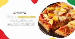 Czy pizza hawajska to pizza? Kontrowersje i prawda o smaku