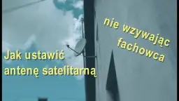 Jak ustawić antenę nc+ i uniknąć problemów z sygnałem
