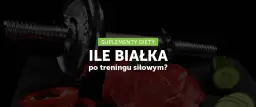 Ile białka po treningu siłowym? Odkryj optymalną dawkę dla mięśni