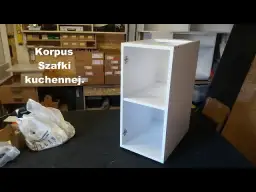 Jak zrobić korpusy szafek kuchennych - proste kroki i porady