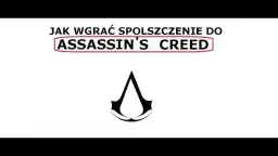 Assassin's Creed 2 spolszczenie: jak zainstalować polskie napisy