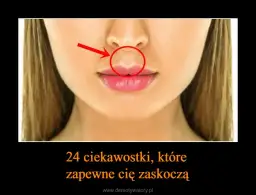 Czy wiesz, że... Niesamowite ciekawostki, które Cię zaskoczą!