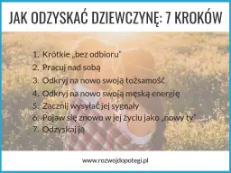 Jak odzyskać byłą dziewczynę: 7 skutecznych kroków do pojednania