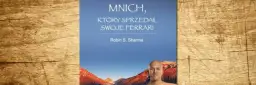 Ebook Mnich, który sprzedał swoje Ferrari - zmień swoje życie teraz