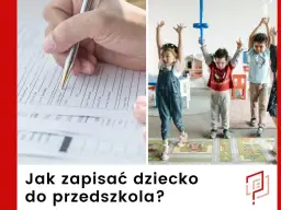 Kiedy zapisać dziecko do przedszkola? Kluczowe terminy i porady