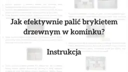 Jak układać brykiet w kominku, aby uniknąć nieefektywnego palenia