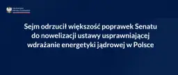 Jaką większością Sejm odrzucił poprawki Senatu i co to oznacza?