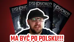Jak spolszczyć Dishonored Definitive Edition na Epic Games bez problemów