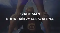 Tekst piosenki Ruda tańczy jak szalona – pełne słowa i historia utworu