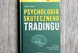 Psychologia tradingu: Klucz do sukcesu na rynkach finansowych