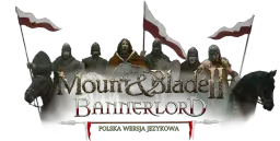 Jak szybko zainstalować spolszczenie Mount and Blade Bannerlord - poradnik