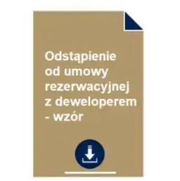 Deweloper może zerwać umowę rezerwacyjną? Poznaj swoje prawa i zabezpiecz się