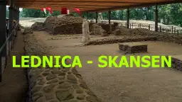 Skansen Lednica: Odkryj fascynujące atrakcje i historię miejsca