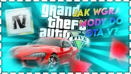Mody do GTA 5 na PS5: Unikaj błędów przy instalacji i ciesz się grą!