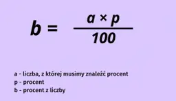 Jak policzyć procent z liczby - prosty wzór na matematyczny sukces