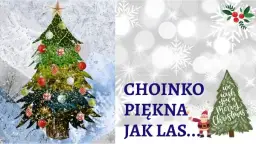 Podkład muzyczny choinko piękna jak las - idealny na święta