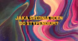 Stypendium szkolne jaka średnią - jakie wymagania musisz spełnić?