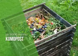 Jak zrobić kompost w domu: 8 kroków do własnego nawozu