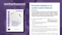 Jak obliczyć ryczałt za nocleg w delegacji zagranicznej i uniknąć błędów