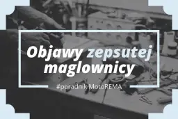 Objawy uszkodzonej maglownicy: Jak rozpoznać i ile kosztuje naprawa?