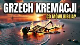 Czy kremacja jest grzechem? Prawda o katolickim podejściu do kremacji